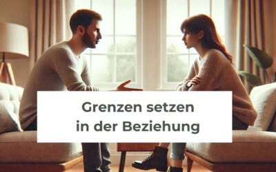 Grenzen setzen in der Beziehung – 18 alltägliche Beispiele